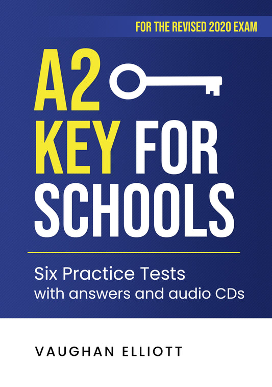 A2 Key for Schools with answers and audio CDs - Six Practice Tests