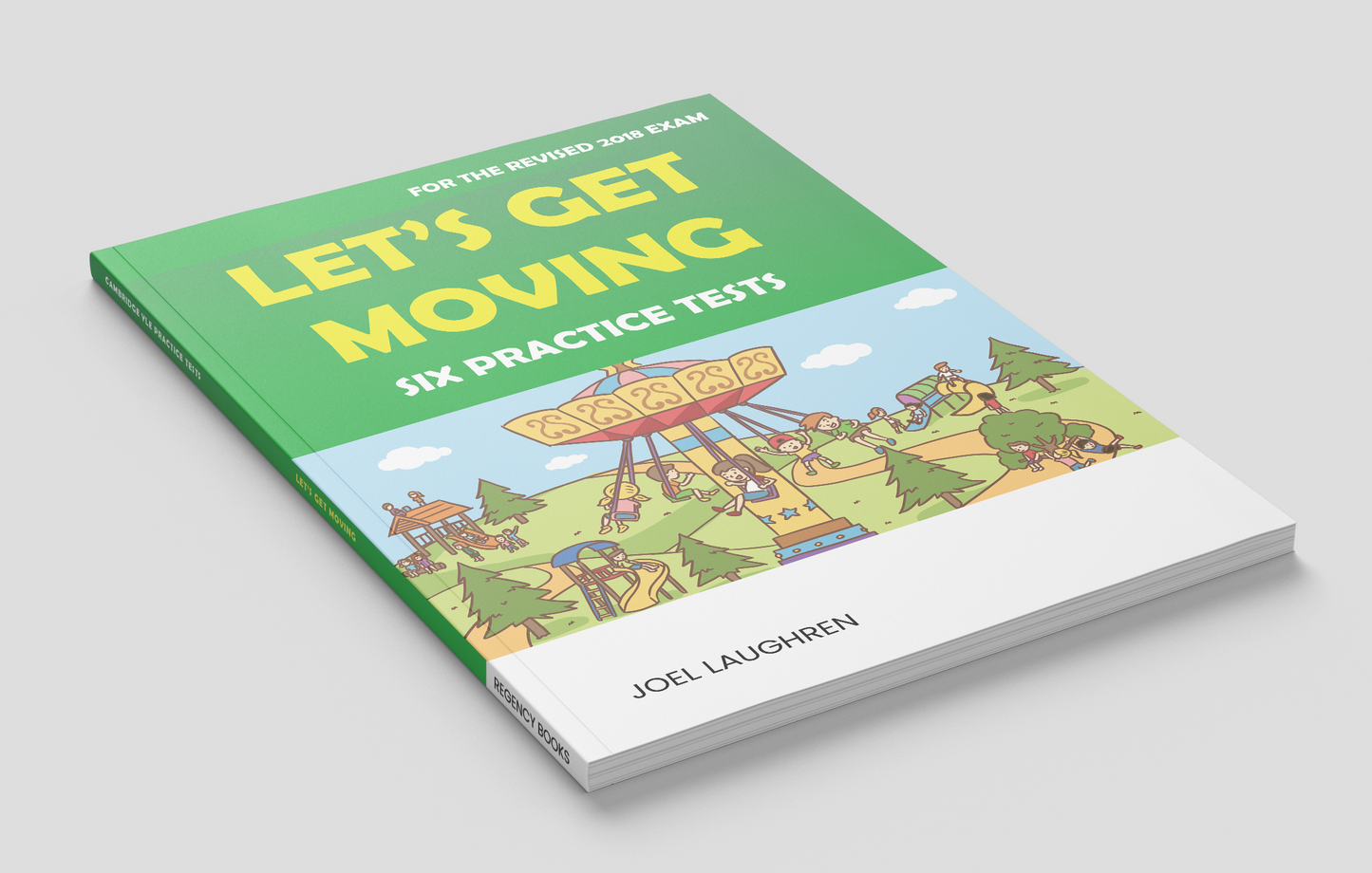 Let's Get Moving - Six Practice Tests