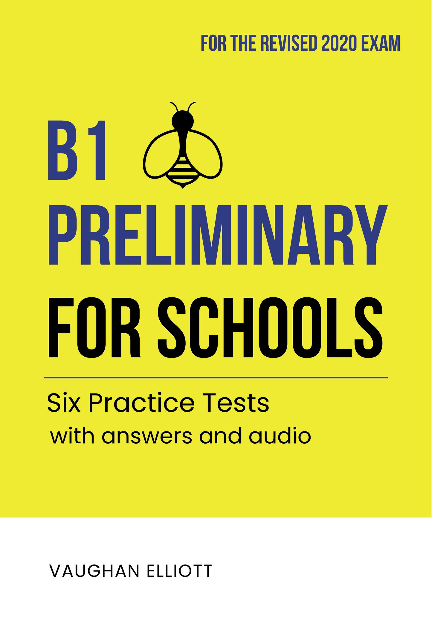 B1 Preliminary for Schools with answers and audio - Six Practice Tests