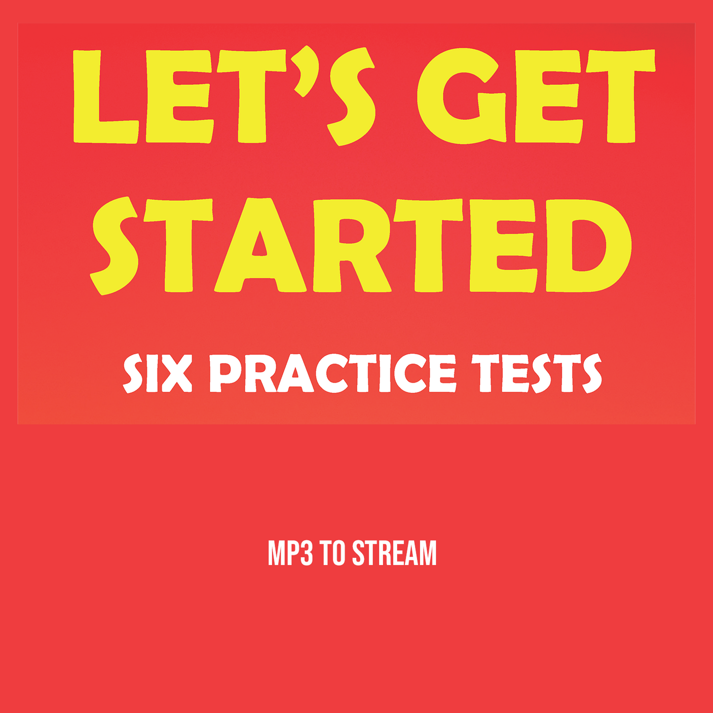 Let's Get Started MP3 Audio (to stream)